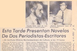Esta tarde presentan novelas de dos periodistas-escritores.