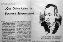 Qué opina usted de Benjamín Subercaseaux?