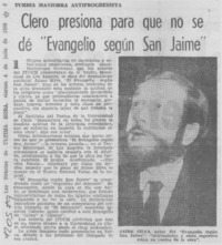 Clero presiona para que no se dé "Evangelio según San Jaime".