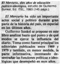 El Mercurio, diez años de educación político-ideológica.