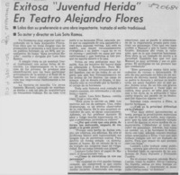 Exitosa "juventud herida" en teatro Alejandro Flores: [entrevista]