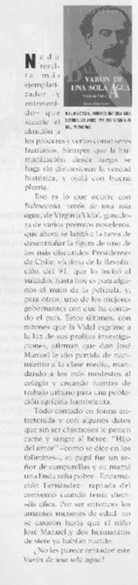 Balmaceda, varón de una sola agua.