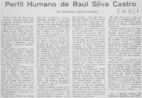 Perfil humano de Raúl Silva Castro