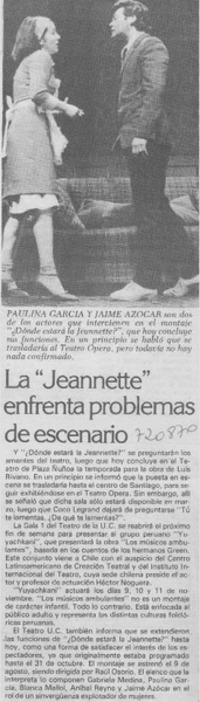 La "Jeannette" enfrenta problemas de escenario.