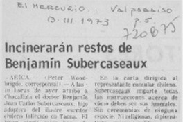 Incinerarán restos de Benjamín Subercaseaux.