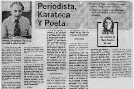 Periodista, karateca y poeta : [entrevistas]