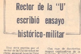 Rector de la "U" escribió ensayo histórico-militar.