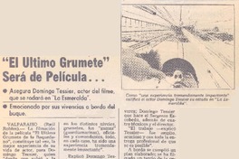 El último grumete" será de película...