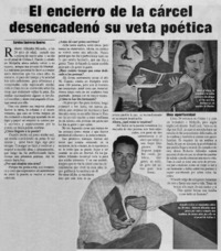 El encierro de la cárcel desencadenó su veta poética (entrevista)