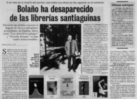 Bolaño ha desaparecido de las librerías santiaguinas