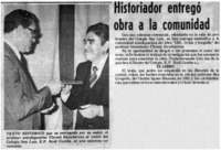 Historiador entregó obra a la comunidad.