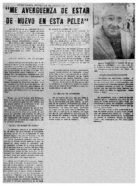 "Me avergüenza de estar de nuevo en esta pelea".