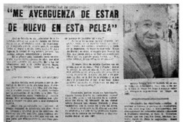 "Me avergüenza de estar de nuevo en esta pelea".