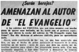 Amenazan al autor de "el avangelio".