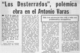 "Los desterrados", polémica obra en el Antonio Varas.