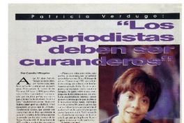 "Los periodistas deben ser curanderos" : [entrevistas]