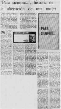 "Para siempre...", historia de la alineación de una mujer
