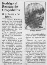 Rodrigo al rescate de drogadictos.