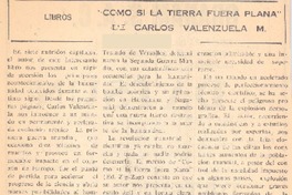 Como si la tierra fuera plana" de Carlos Valenzuela M.