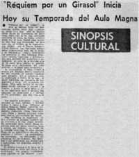 "Réquiem por un girasol" inicia hoy su temporada del aula magna.