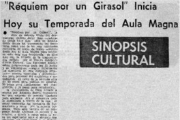 "Réquiem por un girasol" inicia hoy su temporada del aula magna.