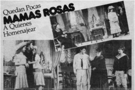 Quedan pocas mamas Rosas a quienes manejar : [entrevistas]