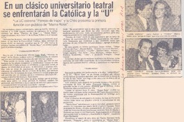 En un clásico universitario teatral se enfrentarán la Católica y la "U".
