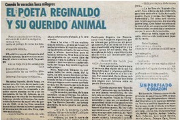El poeta Reginaldo y su querido animal : [entrevistas]