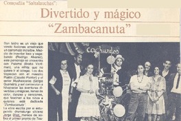 Divertido y mágico "zambacanuta"