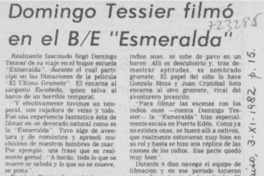 Domingo Tessier filmó en el BE "Esmeralda".