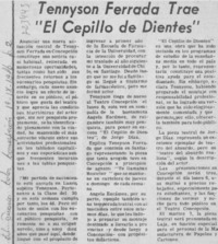 Tennyson Ferrada trae "el cepillo de dientes".