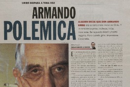 Armando polémica : [entrevistas]