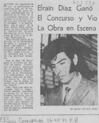 Efraín Díaz ganó el concurso y vió la obra en escena.