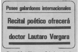 Recital poético ofrecerá doctor Lautaro Vergara.