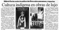 Cultura índigina en obras de lujo.