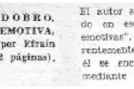 Vicente Huidobro, biografía emotiva