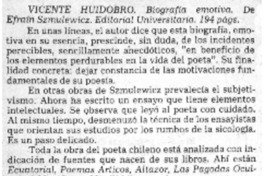 Vicente Huidobro, biografía emotiva.