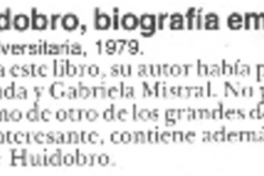 Vicente Huidobro, biografía emotiva