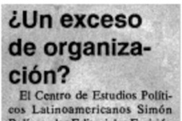 ¿Un exceso de organización?.
