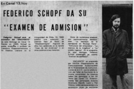Federico Schopf da su "Examen de Admisión".