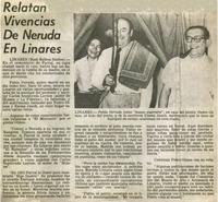 Relatan vivencias de Neruda en Linares