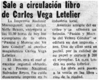 Sale a circulación libro de Carlos Vega Letelier.