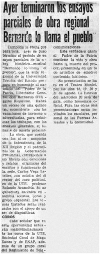 Ayer terminaron los ensayos parciales de obra regional Bernardo lo llama el pueblo.