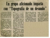 Un grupo aficionado impacta con "Topografía de un desnudo"