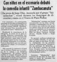 Con niños en el escenario debutó la comedia infantil "zambacanuta".