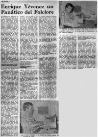 Enrique Yévenez un fanático del folclore : [entrevistas]