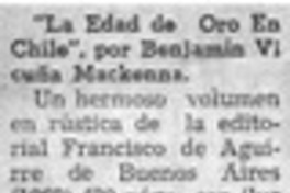 La edad de oror en Chile".