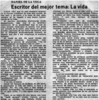 Escritor del mejor tema: la vida.