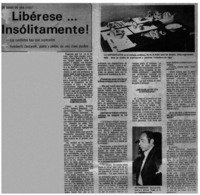 Libérese... ¡insólitamente! : [entrevistas]