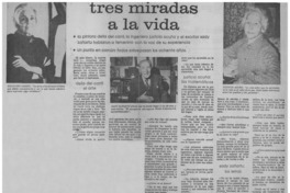 Tres miradas a la vista : [entrevista]